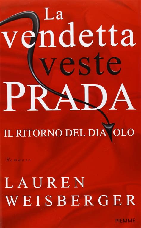 la vendetta veste prada il ritorno del diavolo torrent ita|La vendetta veste Prada .